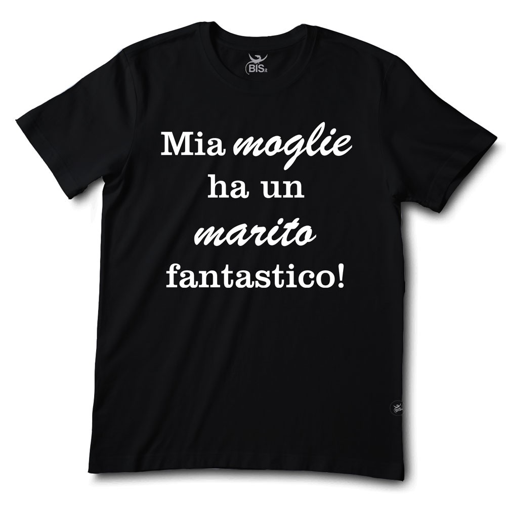 T-shirt uomo mezza manica "Mia moglie ha un marito fantastico"