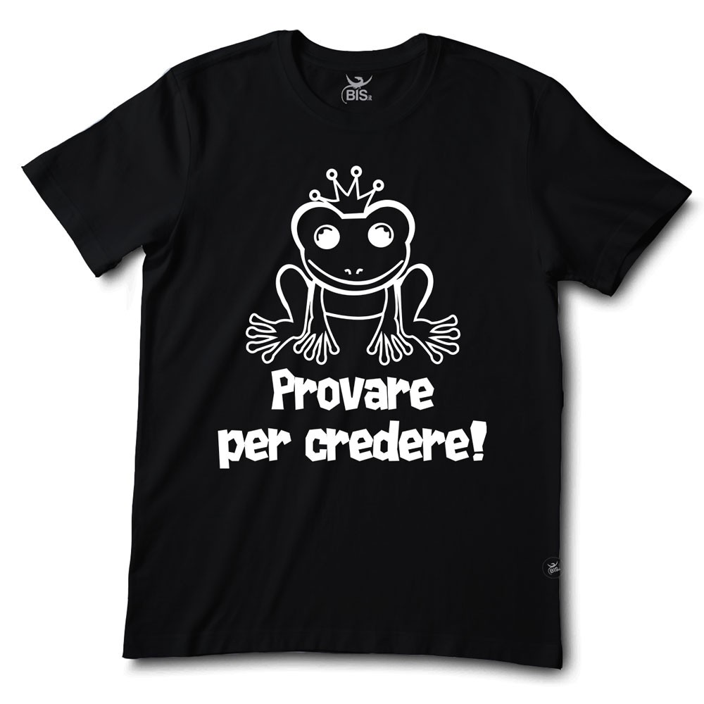 T-shirt uomo mezza manica "Provare per credere"