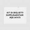 Biglietti aggiuntivi per inviti