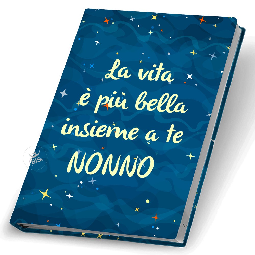 agenda la vita è più bella insieme a te nonno