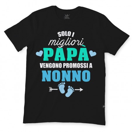 "Solo i migliori papà vengono promossi a Nonno" nera