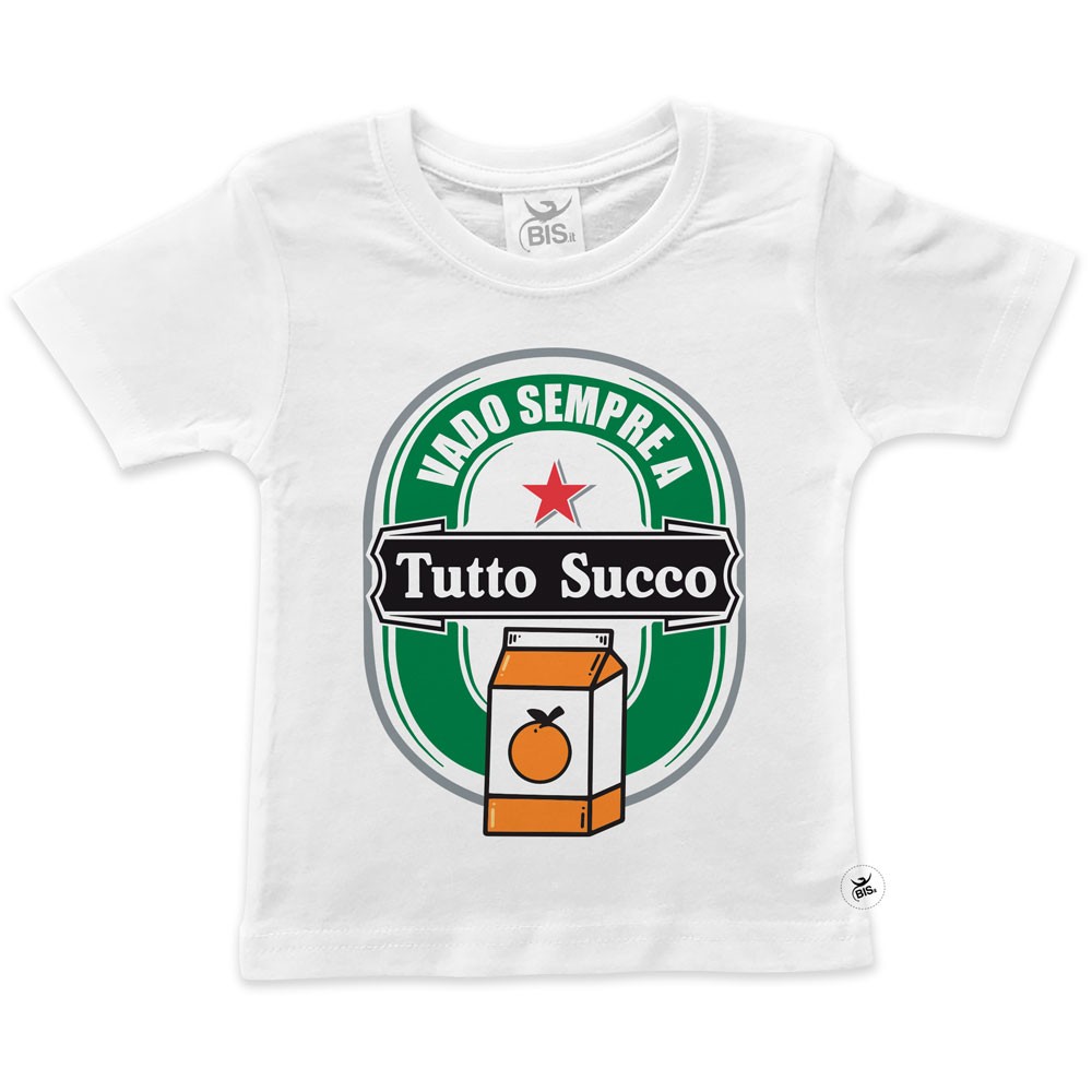 T-shirt bimbo/a "Vado sempre a tutto succo"