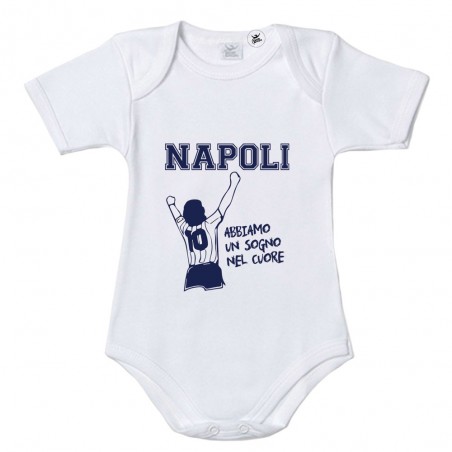 Body neonato/a "Napoli abbiamo un sogno nel cuore"