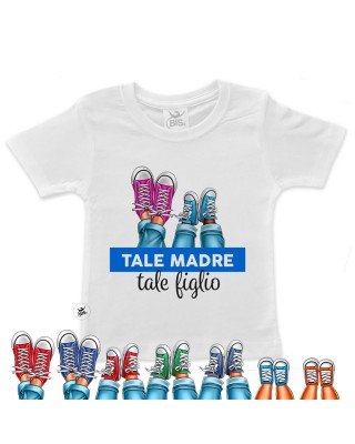 T-shirt bimbo/a "Tale madre...