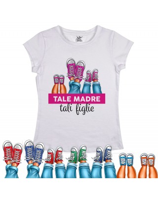 T-shirt donna "Tale madre tale figli"