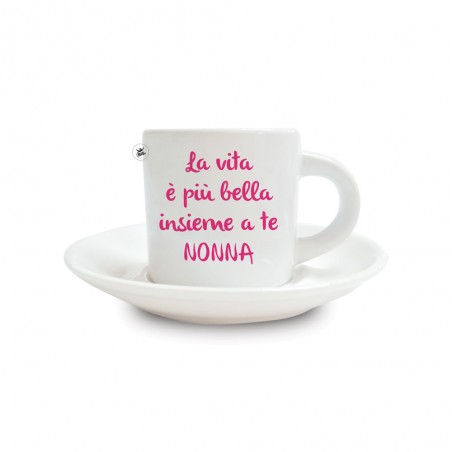 Tazzina da caffè con piattino in ceramica "La vita è più bella insieme a te Nonna"