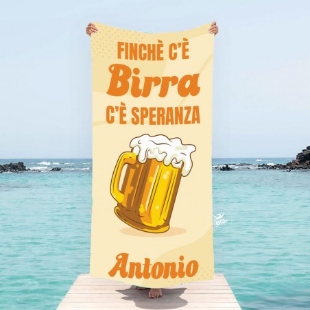 Telo mare "Finchè c'è birra c'è speranza" da personalizzare con nome