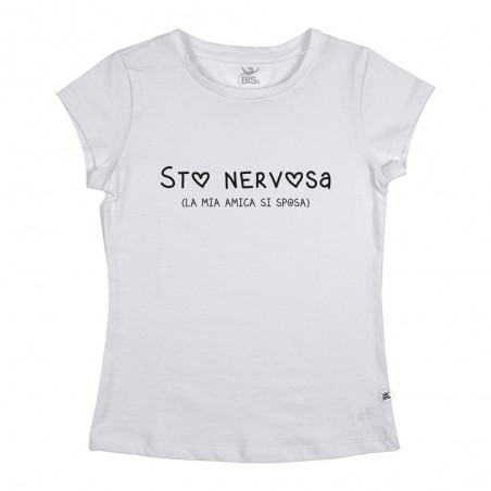 T-shirt Donna Amica della sposa  "Sto nervosa"