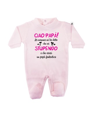 Tutina in ciniglia tinta unita "Ciao Papà stupendo" rosa