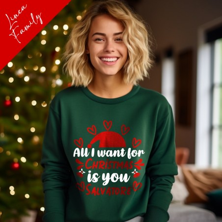 Felpa Uomo/Donna "All I want for Christmas is you"