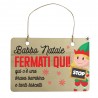 Targhetta in legno natalizia "Babbo Natale fermati qui" - bambina