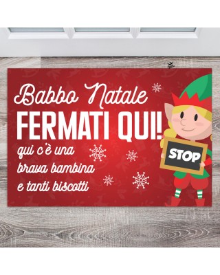 Zerbino/Tappeto da interni "Babbo Natale fermati qui" - bambina