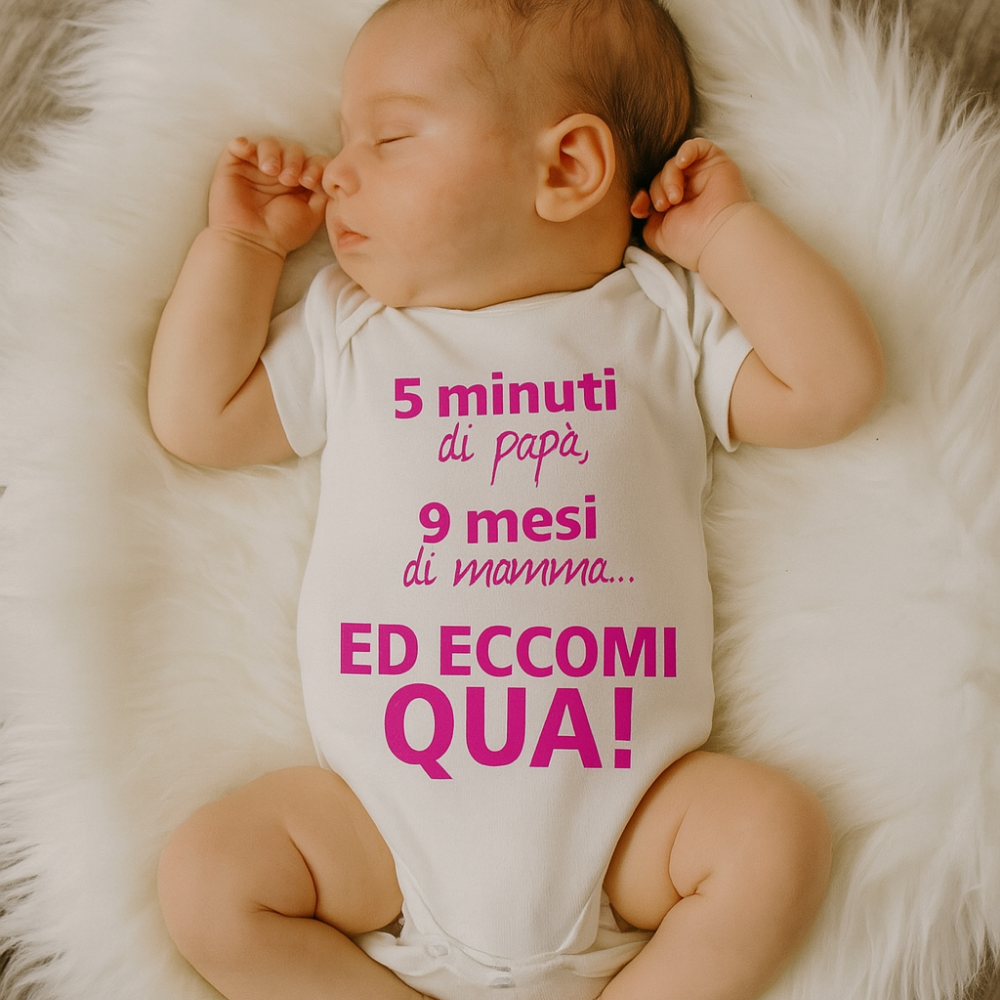 Half-sleeve bodysuit  "5 minutes of dad, 9 months of mum and now so cu