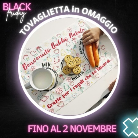 Il Back friday è ORA fino al -70% su TUTTO + Tovagietta di Babbo Natale in OMAGGIO fino al 2 Novembre