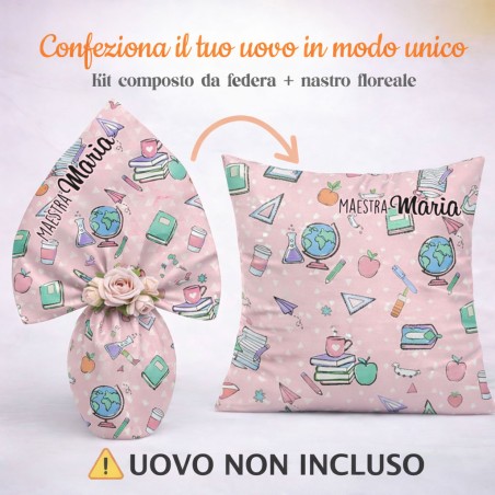 Kit confezione uovo Pasqua personalizzata maestra con federa 40x40