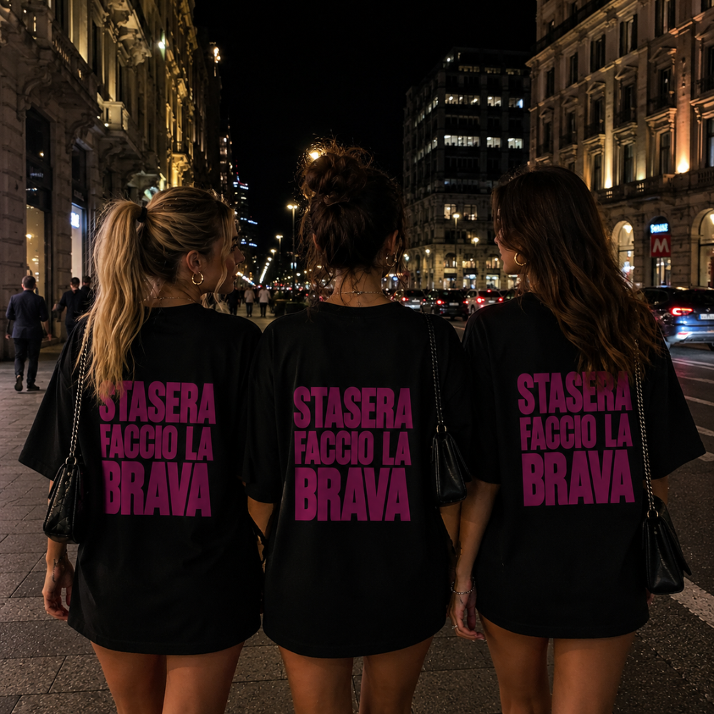 T-shirt Donna Oversize "Stasera Faccio la Brava" – Maglia Ironica