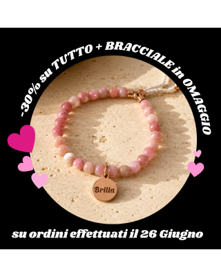 Omaggio Bracciale Brilla - per gli ordini effettuati il 26 giugno