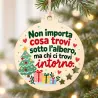 Christmas decoration "Family is where life begins and love never ends"