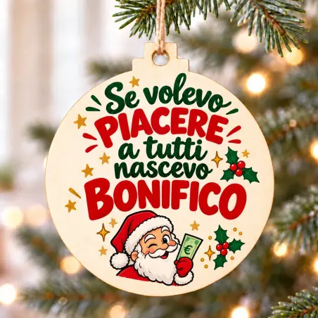 Pallina Natale Se volevo piacere a tutti | BIS