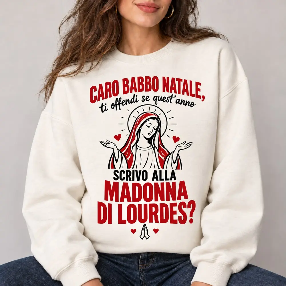 Felpa Natale ironica Madonna di Lourdes | BIS