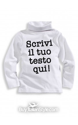 maglia collo alto neonato e bembino personalizzabile