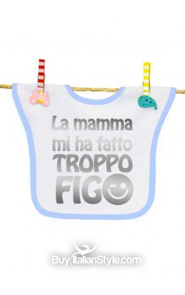 Bavaglino "la mamma mi ha...