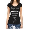 Maglia donna mezza manica "Dietro i sogni, ci sono sacrifici che la gente non vede"