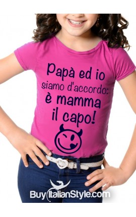 Baby T-shirt "Dad and I agree: Mom is the boss!"