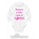 Body Lupetto con stampa "Nessuna è dolce come te, nonna"