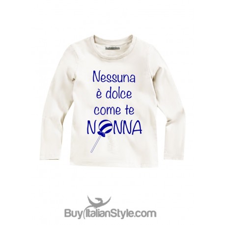 T-shirt a manica lunga "Nessuna è dolce come te nonna"