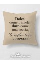 Pillowcase "You are strong and tough, sweet and gentle inside. You're 