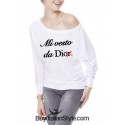 maglia a manica lunga spalla scoperta "Mi vesto da Dio(r)"
