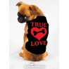 "True Love" PeT T-Shirt or Sweatshirt