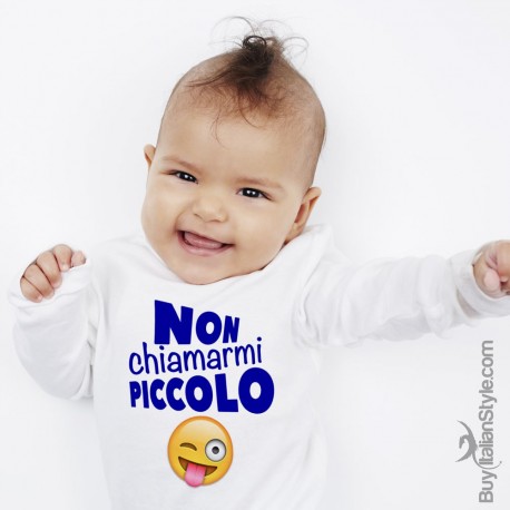 Body neonato "Non chiamarmi piccolo-piccola"