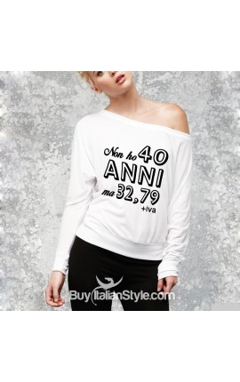 t-shirt donna Non ho 40 anni ma 32,79 più Iva