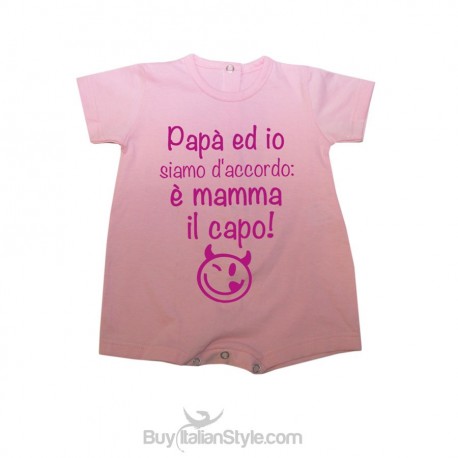 Baby romper "Dad and I agree is mom the boss"