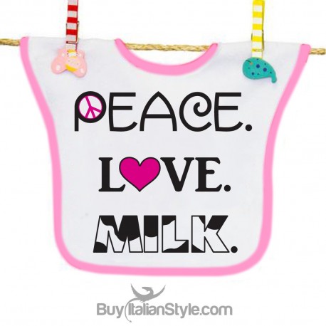 Bavaglino "Peace Love Milk"