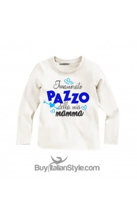 Maglia bimbo "innamorato pazzo"