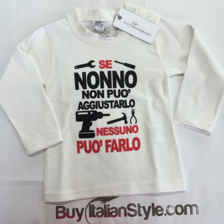 Baby T-shirt "If your grandfather can not fix it, no one can do it