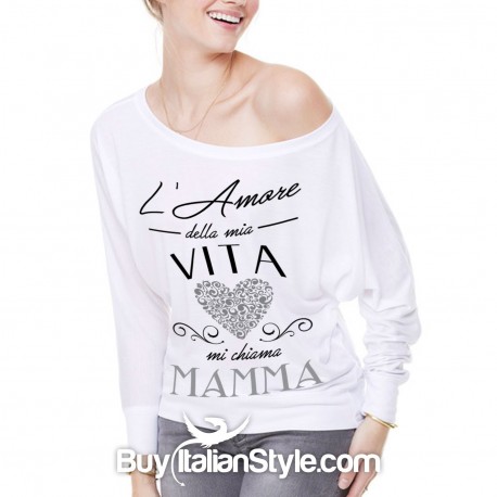 Maglia DONNA l' amore della mia vita mi chiama mamma