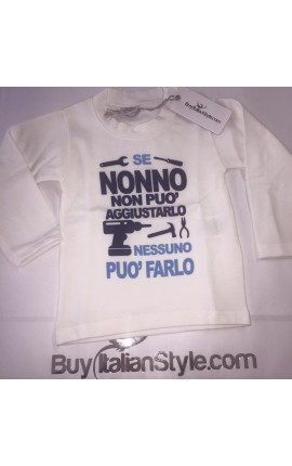 Baby T-shirt "If your grandfather can not fix it, no one can do it
