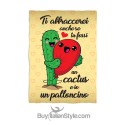 Plaid Ti abbraccerei anche se tu fossi un cactus e io un palloncino