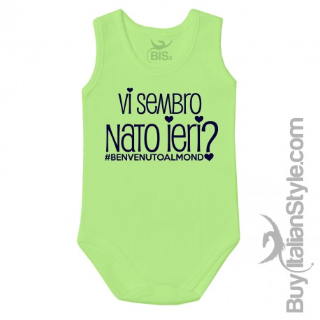 body vi sembro nato ieri