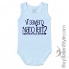 Body neonato "Chi mi ama mi segua"
