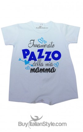 Pagliaccetto bimbo "Innamorato pazzo della mia mamma"