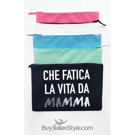 Pochette tela Che fatica la vita da mamma