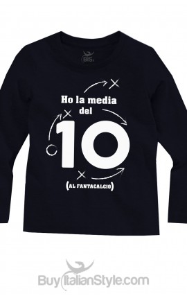 T-shirt manica lunga "Ho la media del 10 (al fantacalcio)"