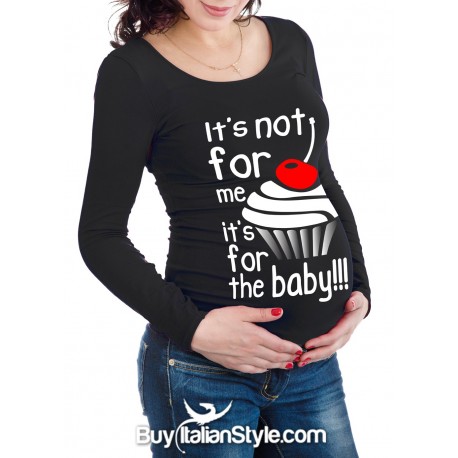  maternity-long-shirt--it's-not-for-me-it's-for-the-baby