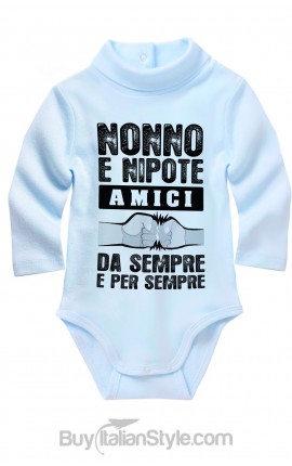 Body neonato lupetto "Nonno e nipote amici da sempre e per sempre"