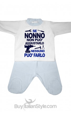 Completino in ciniglia "Se nonno non può aggiustarlo nessuno può farlo"